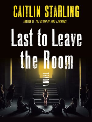 cover image of Last to Leave the Room